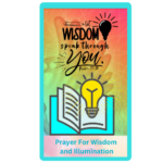 Prayer For Wisdom and Illumination