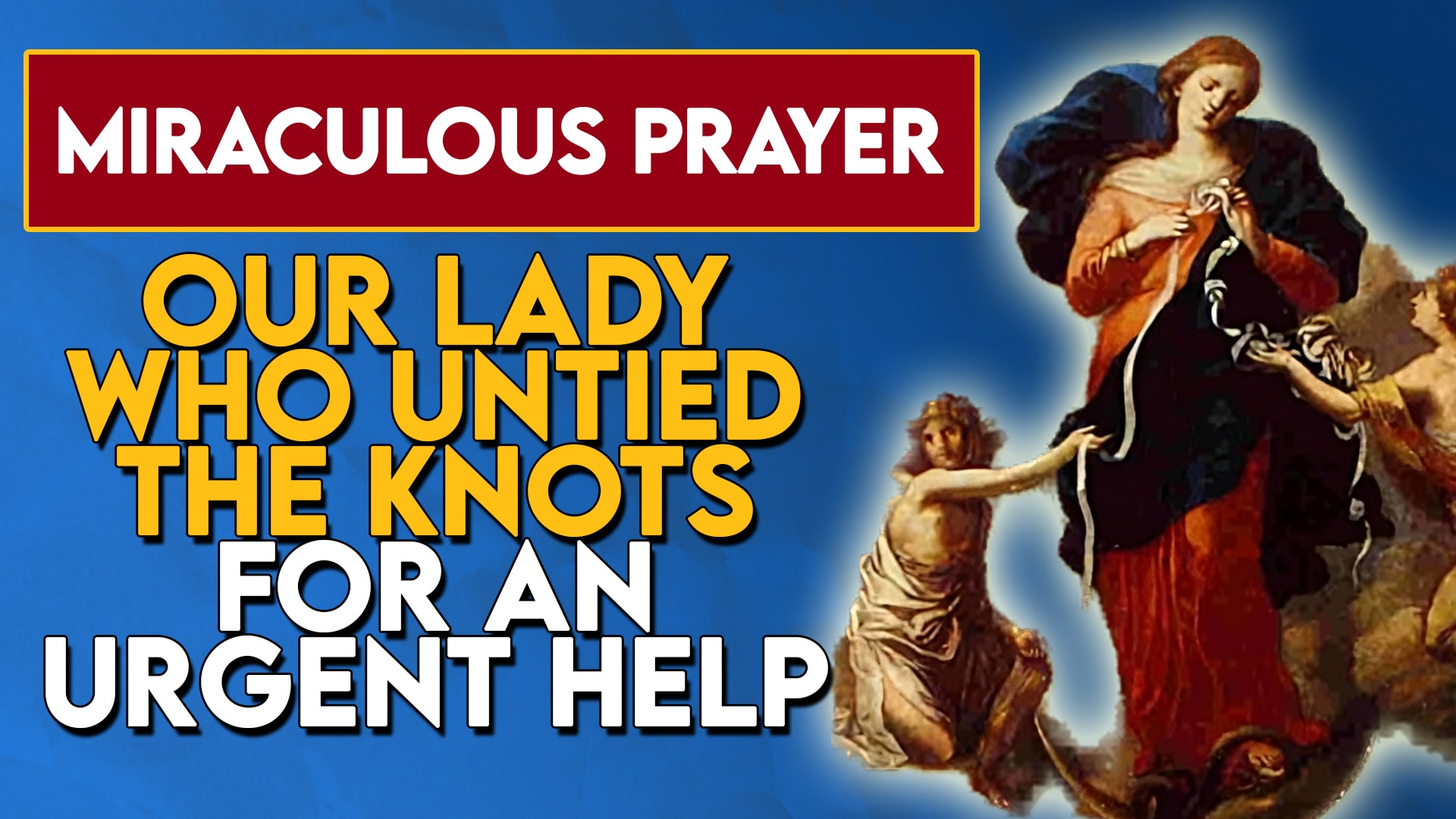 Miraculous Prayer To Our Lady