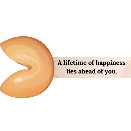 A lifetime of happiness lies ahead of you.
