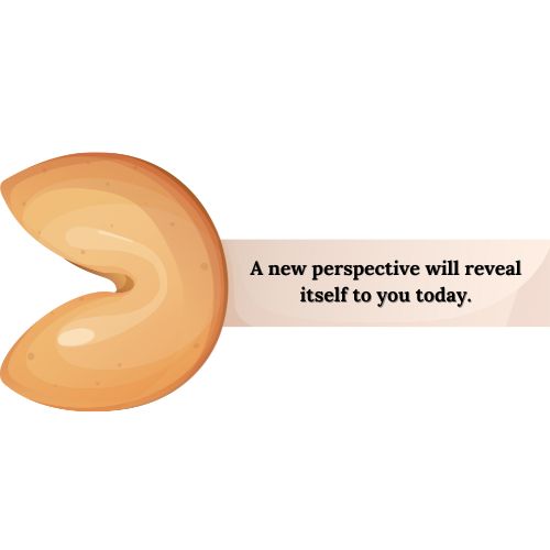 A new perspective will reveal itself to you today.