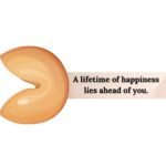 A lifetime of happiness lies ahead of you.