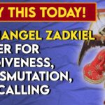 Archangel Zadkiel Prayer For Forgiveness