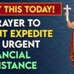 Saint Expedite Prayer Urgent Need for Urgent Financial Assistance