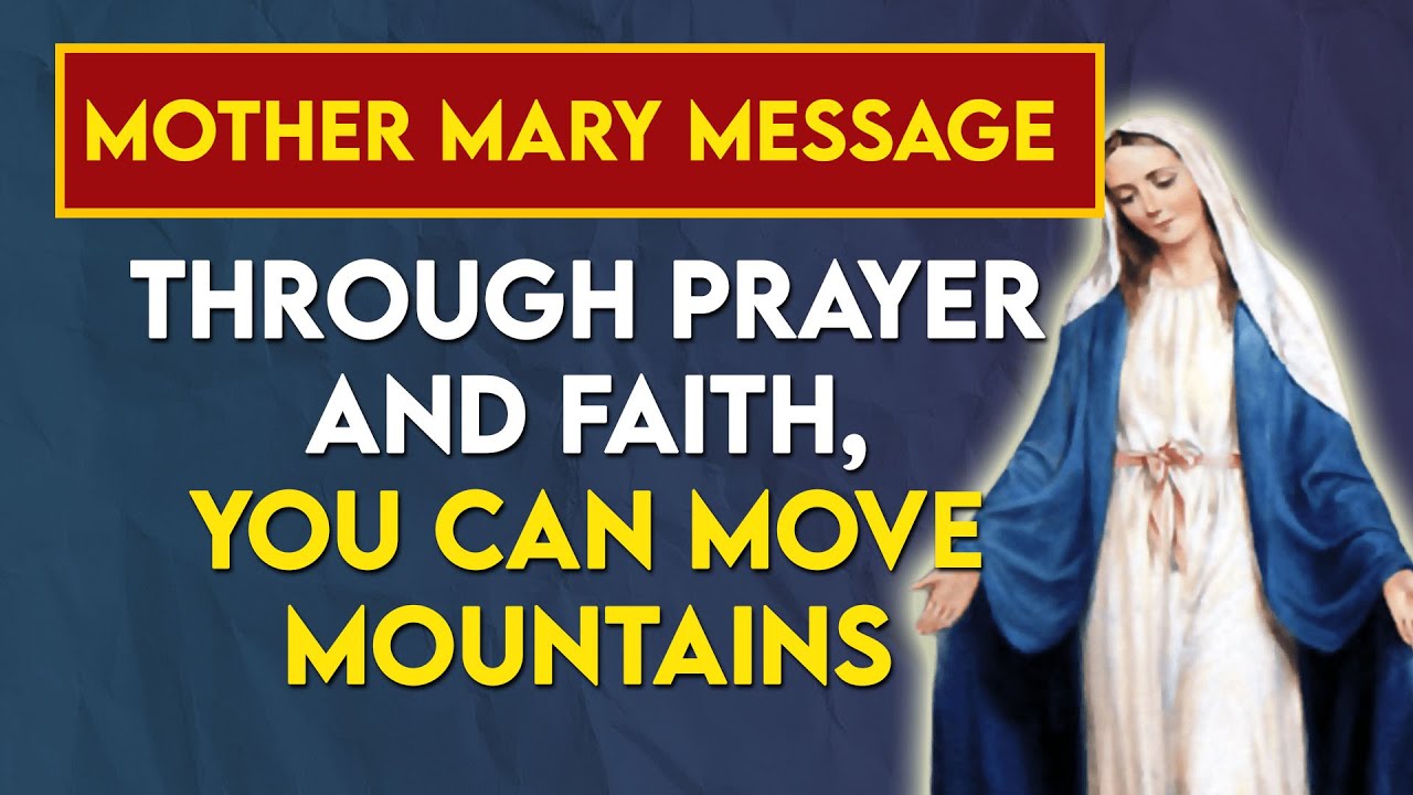 You Can Move Mountains Through Prayer and Faith The Breakthrough You ...