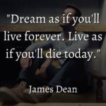 Balancing Ambition and Mindfulness: Lessons from James Dean's Words