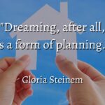 Every Great Plan Starts with a Dream