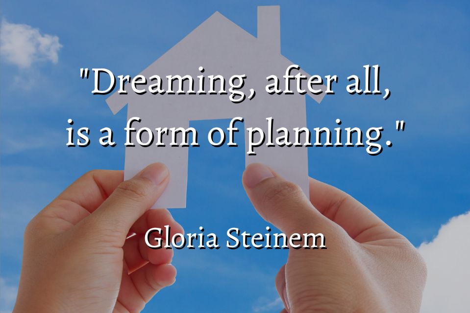Every Great Plan Starts with a Dream