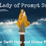 Our Lady of Prompt Succor