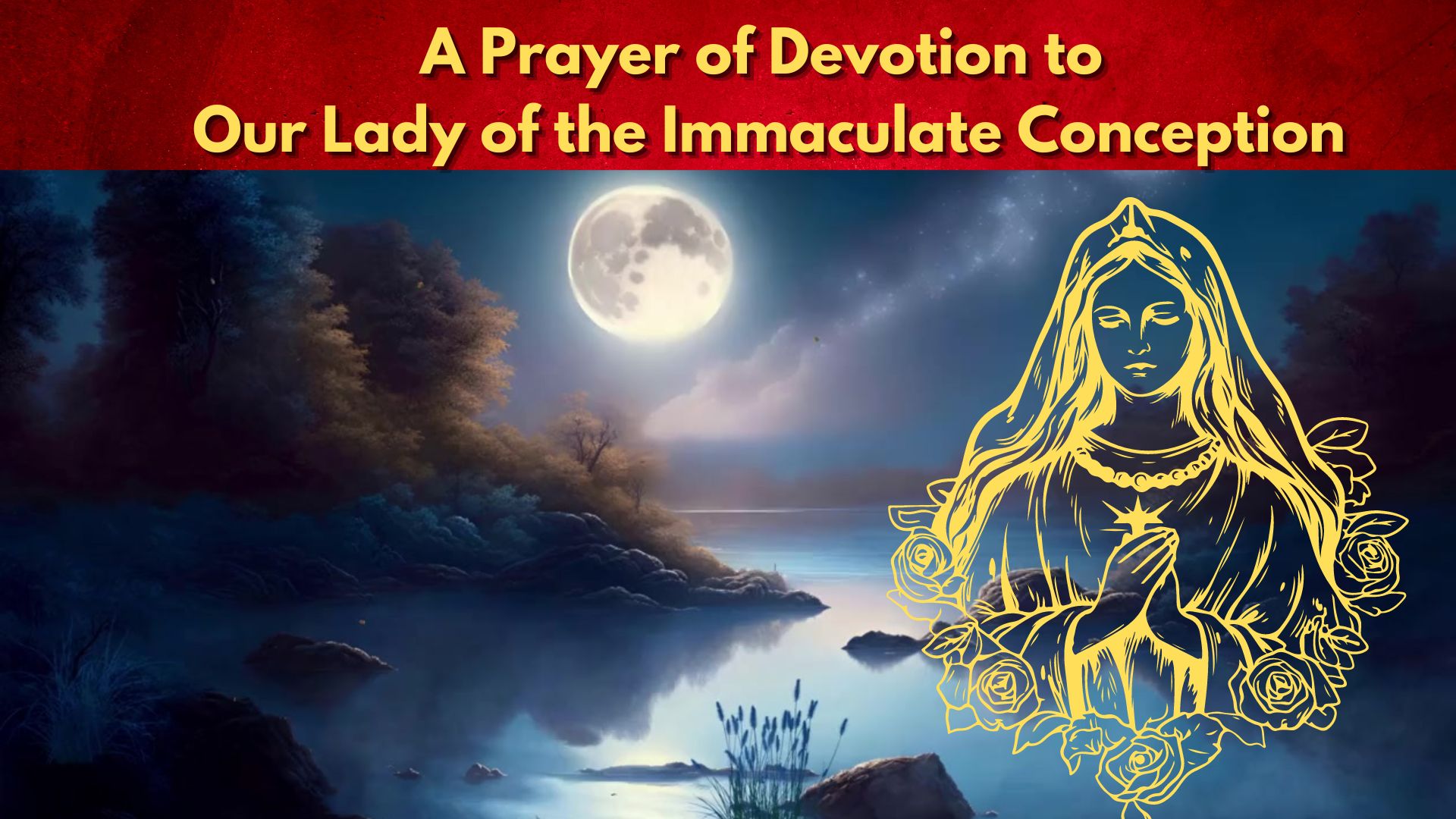 Our Lady of the Immaculate Conception
