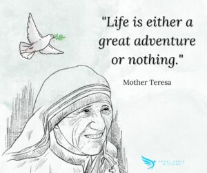 Life is Either a Great Adventure or Nothing