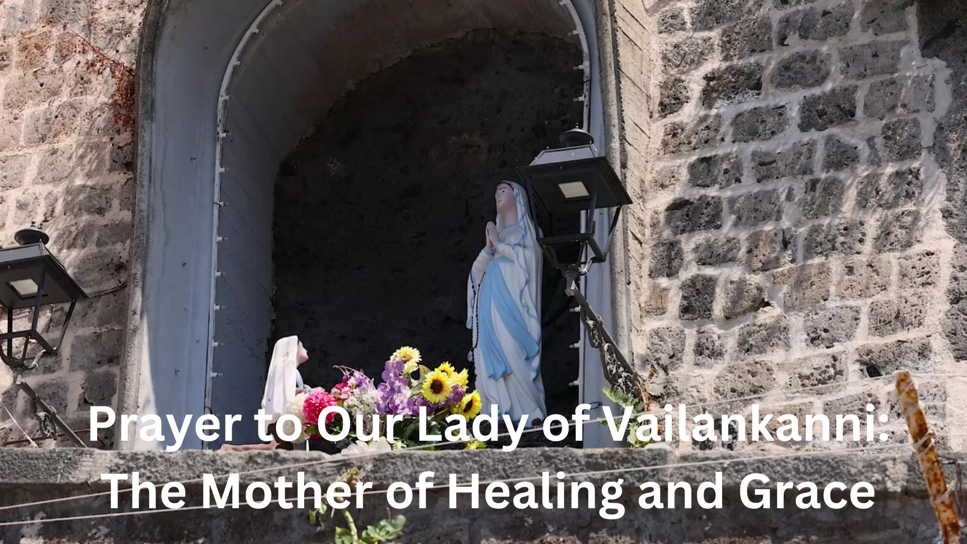 Prayer to Our Lady of Vailankanni