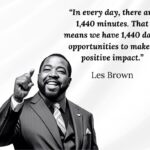 You Have 1440 Opportunities Each Day to Make a Positive Difference