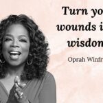From Pain to Power: How to Turn Your Wounds Into Wisdom