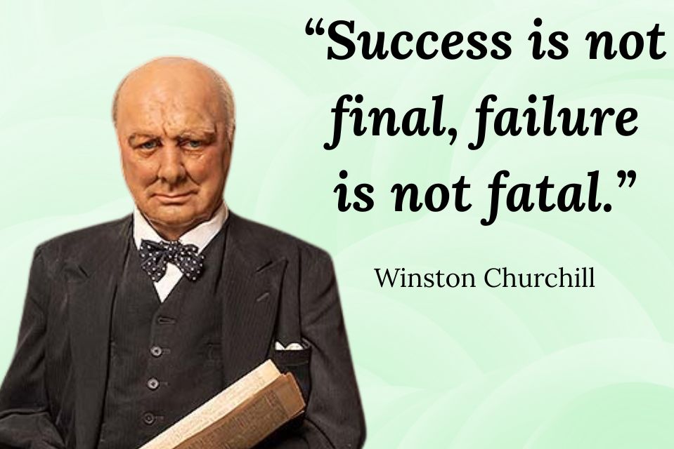 The Journey Never Ends: Why Success Is Not Final and Failure Is Not Fatal